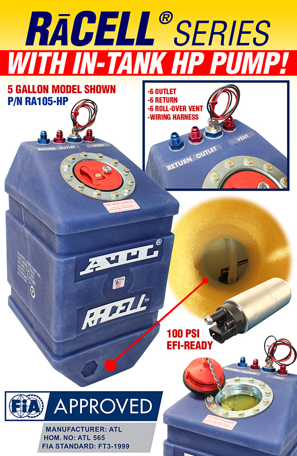 ATL RACELL SERIES NOW WITH IN-TANK HIGH PRESSURE FUEL PUMP FOR EFI APPLICATIONS